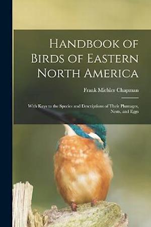 Cover for Frank Michler Chapman · Handbook of Birds of Eastern North America (Book) (2022)