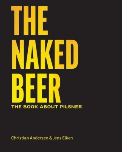 Cover for Christian Andersen · The Naked Beer (Paperback Book) (2023)