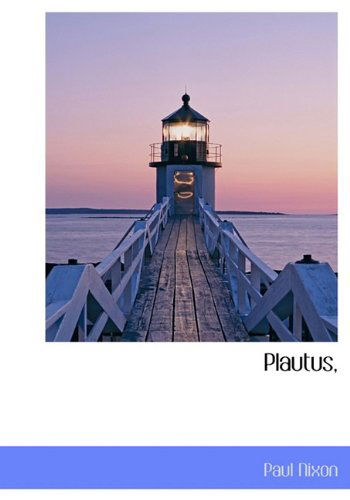 Cover for Paul Nixon · Plautus, (Hardcover Book) (2009)