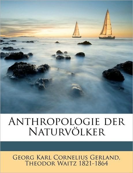 Cover for Gerland · Anthropologie der Naturvölker (Book) (2010)