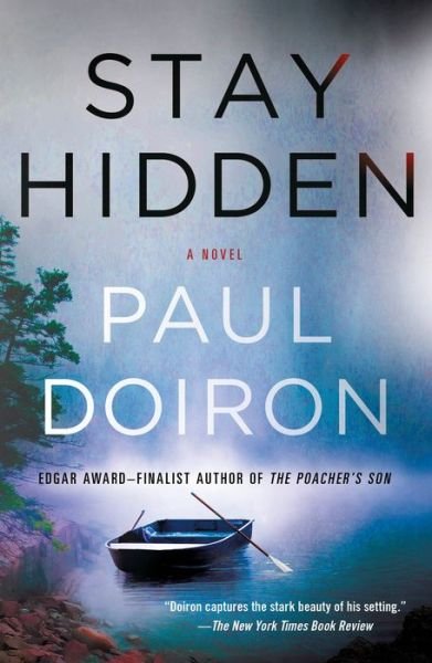 Cover for Paul Doiron · Stay Hidden (Paperback Book) (2019)