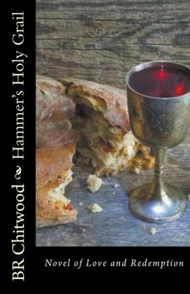 Cover for Billy Ray Chitwood · Hammer's Holy Grail (Paperback Book) (2018)