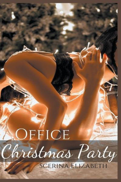 Cover for Scerina Elizabeth · Office Christmas Party (Paperback Bog) (2020)