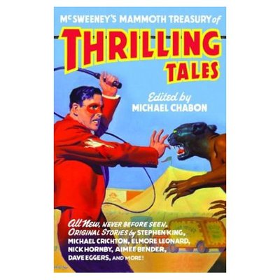 Mcsweeney's Mammoth Treasury of Thrilling Tales - Howard V Chaykin - Books - Vintage Books - 9781400033393 - March 25, 2003