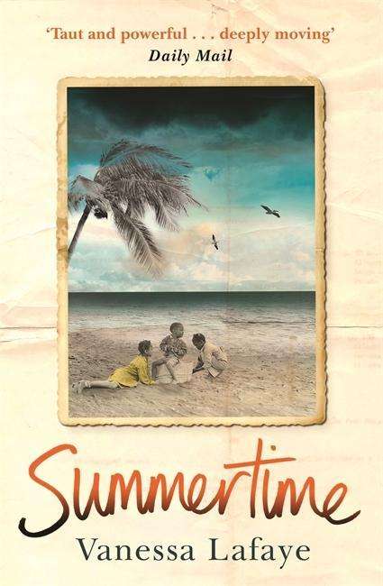 Cover for Vanessa LaFaye · Summertime (Paperback Book) (2015)