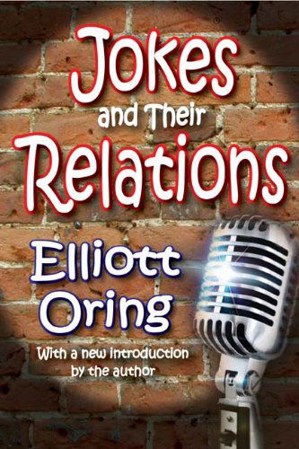 Cover for Elliott Oring · Jokes and Their Relations (Paperback Book) (2010)