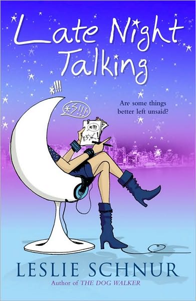 Cover for Leslie Schnur · Late Night Talking (Paperback Book) (2007)