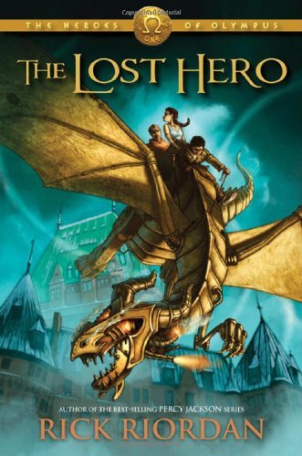 Cover for Rick Riordan · The Lost Hero (Heroes of Olympus, Book 1) (Hardcover bog) [1st edition] (2010)
