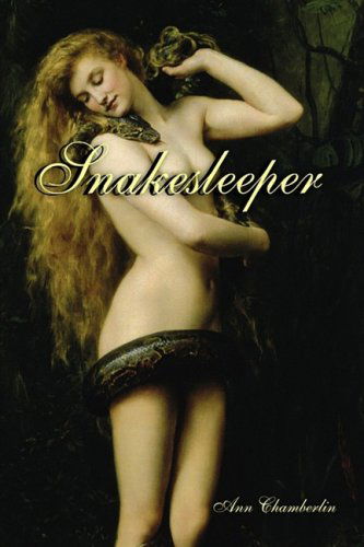 Cover for Ann Chamberlin · Snakesleeper (Inbunden Bok) (2007)