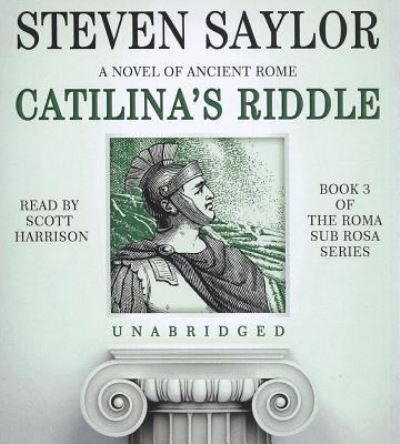 Cover for Steven Saylor · Catilina's Riddle (CD) (2012)