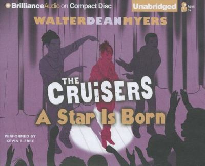 A Star is Born - Walter Dean Myers - Muzyka - Brilliance Audio - 9781441863393 - 1 sierpnia 2012