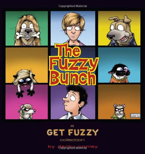 Cover for Darby Conley · The Fuzzy Bunch: a Get Fuzzy Collection (Paperback Book) (2013)