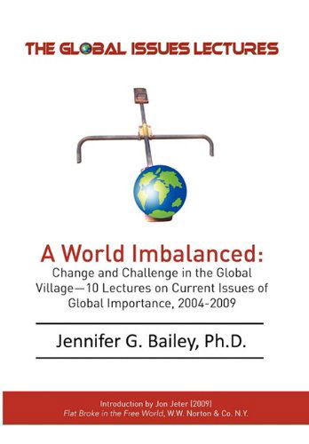 Cover for Jennifer G. Bailey · The Global Issues Lectures (Hardcover Book) (2010)