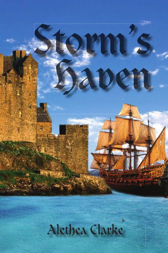 Cover for Alethea Clarke · Storm's Haven (Paperback Book) (2010)
