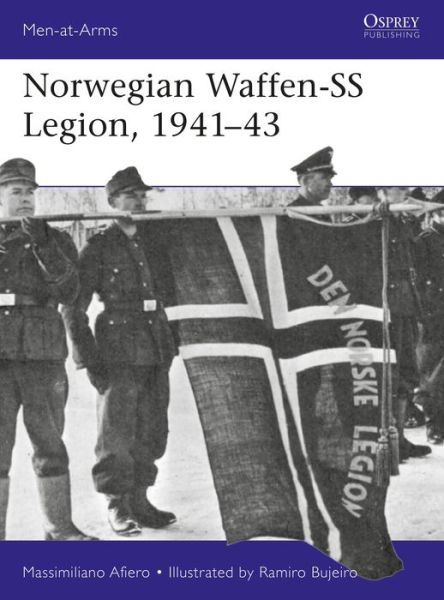 Cover for Afiero, Massimiliano (Author) · Norwegian Waffen-SS Legion, 1941–43 - Men-at-Arms (Paperback Book) (2019)