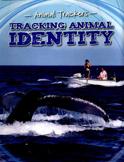 Cover for Tom Jackson · Tracking Animal Identity - Animal Trackers (Paperback Book) (2016)