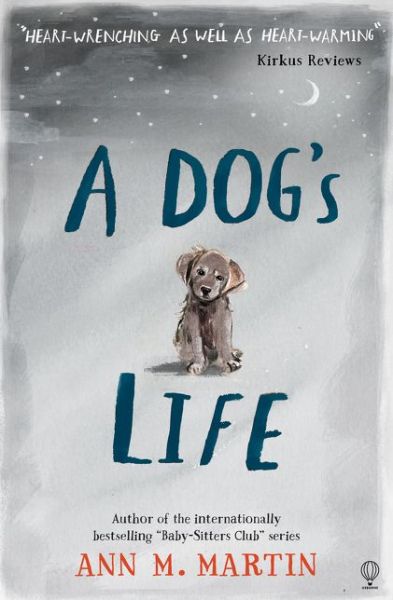 Cover for Ann M. Martin · A Dog's Life (Paperback Book) (2016)