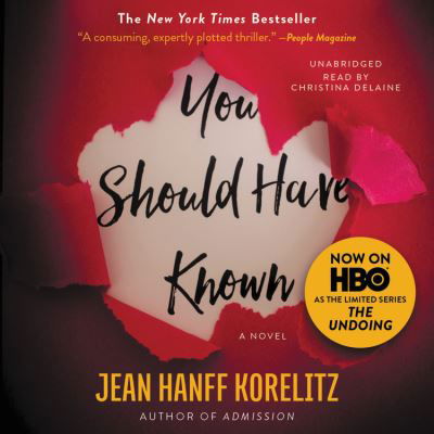You Should Have Known - Jean Hanff Korelitz - Otros - Hachette Audio - 9781478928393 - 18 de marzo de 2014