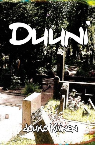 Cover for Jouko Kivinen · Duuni (Paperback Bog) (2013)