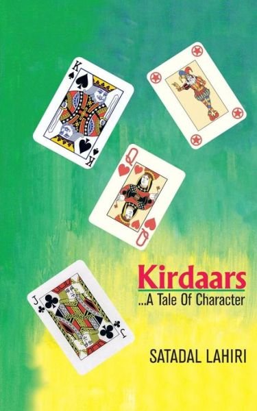 Cover for Satadal Lahiri · Kirdaars...a Tale of Character (Taschenbuch) (2014)