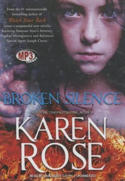 Cover for Karen Rose · Broken Silence (MP3-CD) (2013)