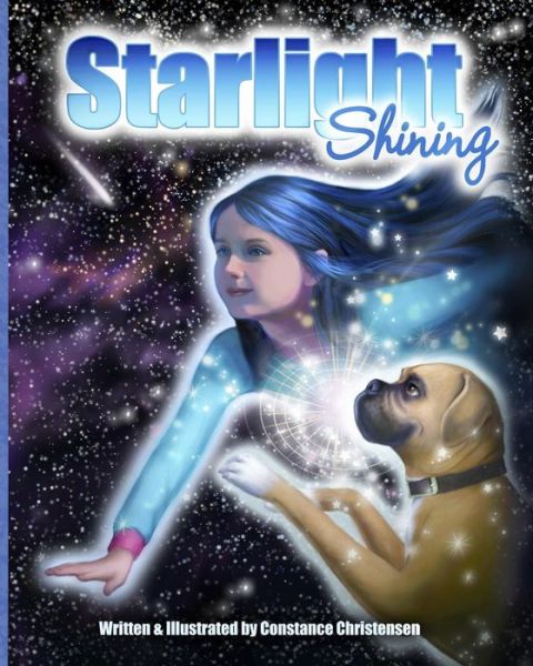 Cover for Constance Christensen · Starlight Shining: a Young Girl's Stellar Bedtime Adventure (Paperback Book) (2013)