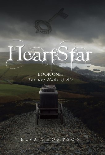 Cover for Elva Thompson · Heartstar: Book One: the Key Made of Air (Hardcover bog) (2013)