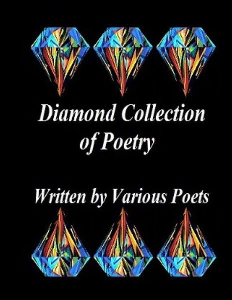 Cover for Ligia Wahya Isdzanii · Diamond Collection of Poetry: By: Various Poets (Paperback Book) (2013)