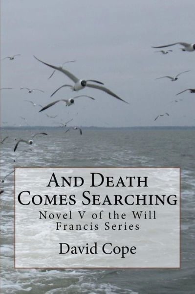 Cover for David Cope · And Death Comes Searching (Taschenbuch) (2014)