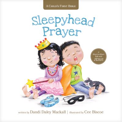 Cover for Dandi Daley Mackall · Sleepyhead Prayer (Board book) (2022)