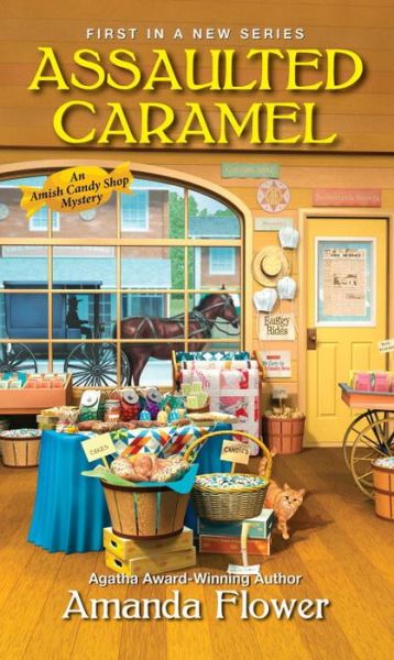 Cover for Amanda Flower · Assaulted Caramel - An Amish Candy Shop Mystery (Paperback Book) (2017)