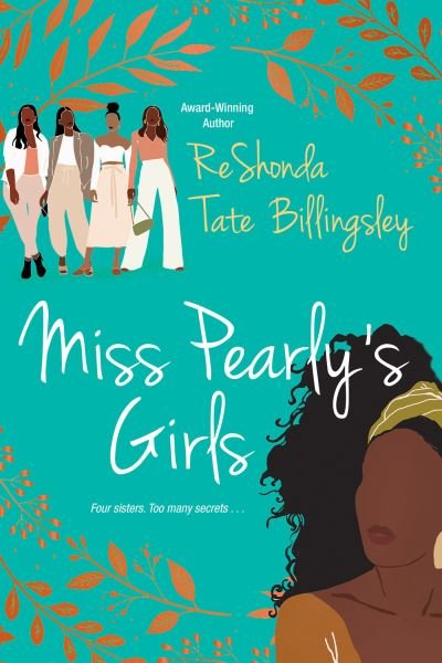 Cover for Reshonda Tate Billingsley · Miss Pearly's Girls: A Captivating Tale of Family Healing (Pocketbok) (2022)