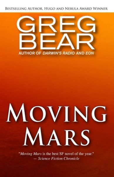 Cover for Greg Bear · Moving Mars (Bog) (2014)