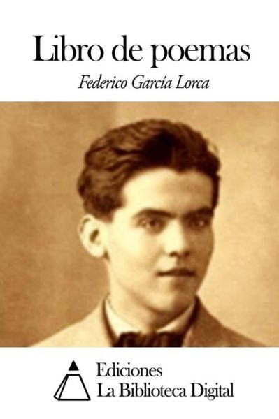 Cover for Federico Garcia Lorca · Libro De Poemas (Pocketbok) (2014)