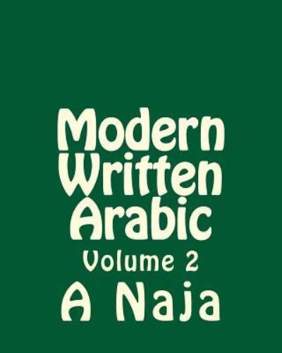 Cover for A Nashat Naja · Modern Written Arabic (Pocketbok) (2014)