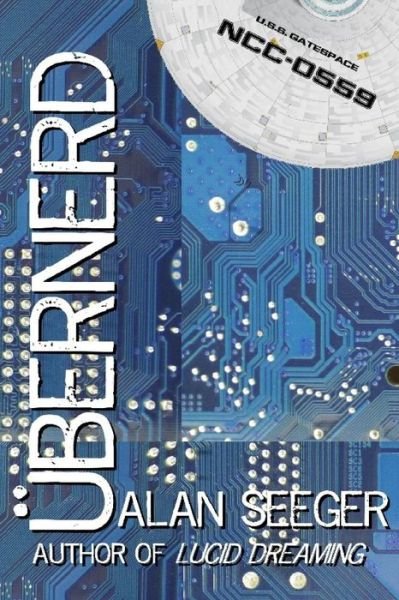 Cover for Alan Seeger · Ubernerd (Paperback Book) (2015)