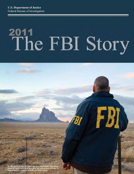 Cover for Federal Bureau of Investigation · 2011 the Fbi Story (Black and White) (Pocketbok) (2015)