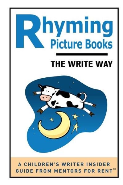 Cover for Laura Purdie Salas · Rhyming Picture Books: the Write Way (Paperback Book) (2015)