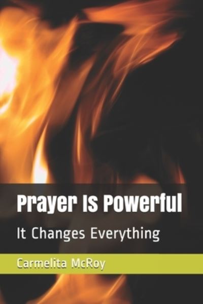 Cover for Carmelita McRoy · Prayer Is Powerful (Paperback Book) (2015)