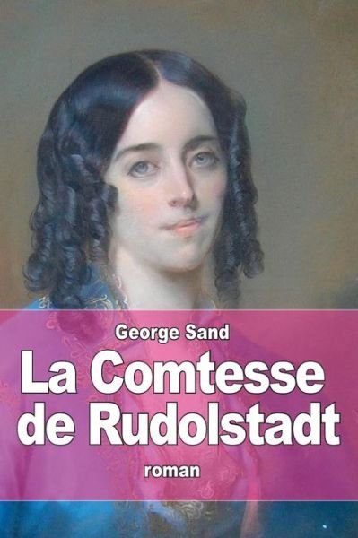 Cover for George Sand · La Comtesse De Rudolstadt (Paperback Bog) (2015)