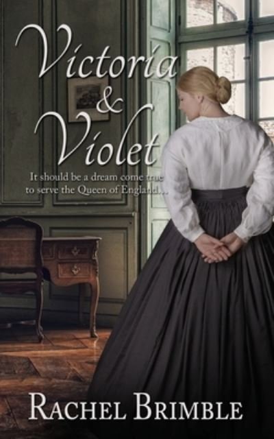 Cover for Rachel Brimble · Victoria &amp; Violet (Book) (2022)