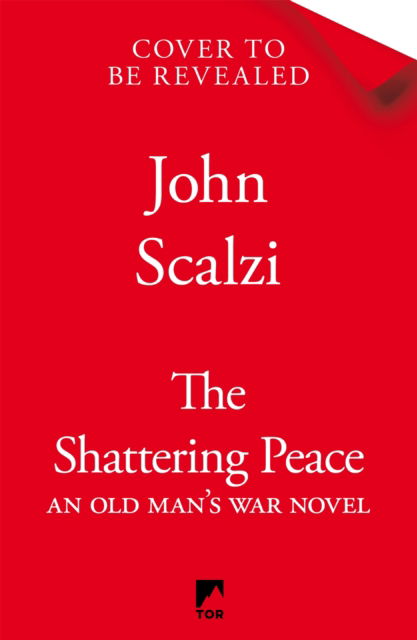 Cover for John Scalzi · The Shattering Peace (Paperback Book) (2025)