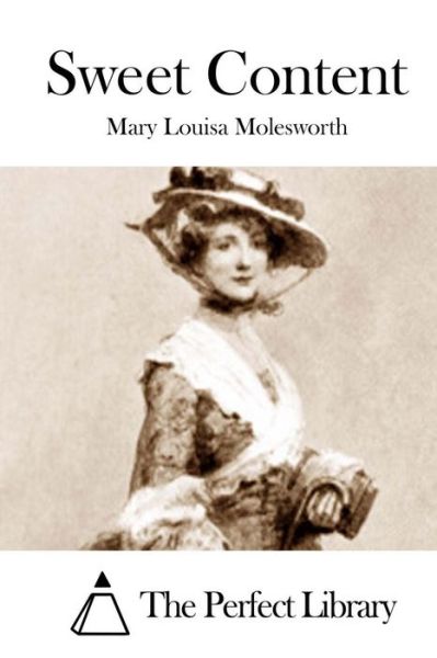 Cover for Mary Louisa Molesworth · Sweet Content (Paperback Book) (2015)