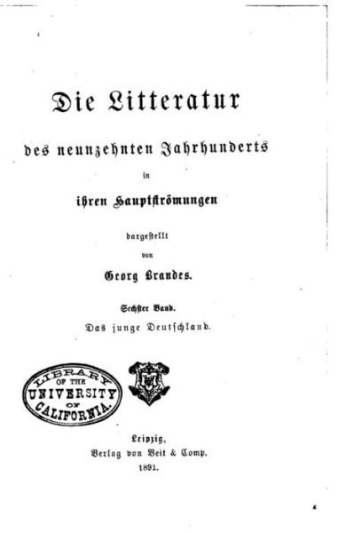 Die Hauptstromungen Der Literatur Des Neunzehnten Jahrhunderts - Georg Brandes - Books - Createspace - 9781517416393 - September 18, 2015