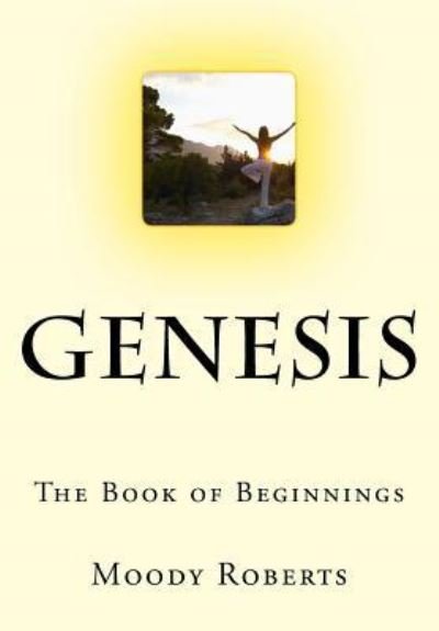 Cover for Moody Roberts · Genesis (Paperback Book) (2016)