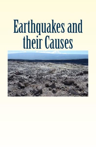 Cover for John Lake · Earthquakes and their Causes (Paperback Book) (2016)