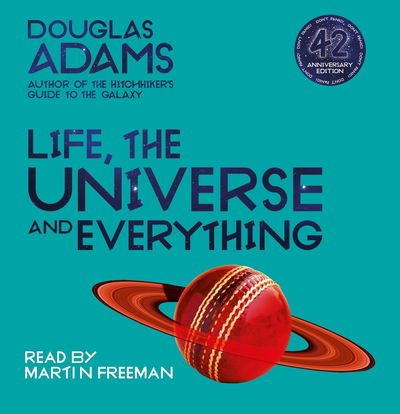 Cover for Douglas Adams · Life, the Universe and Everything - The Hitchhiker's Guide to the Galaxy (Audiobook (CD)) [Unabridged edition] (2020)