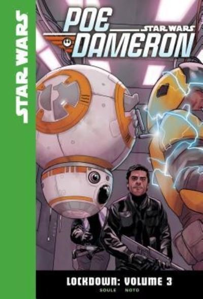 Cover for Charles Soule · Star Wars Poe Dameron Lockdown 3 (Innbunden bok) (2017)