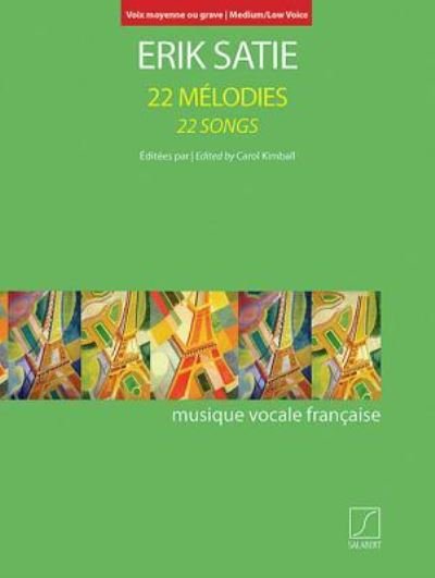 Cover for Erik Satie · 22 Melodies - 22 Songs (Book) (2019)