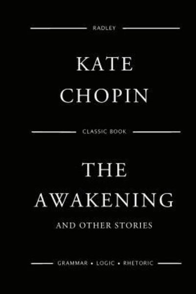 Cover for Ms Kate Chopin · The Awakening (Paperback Bog) (2017)